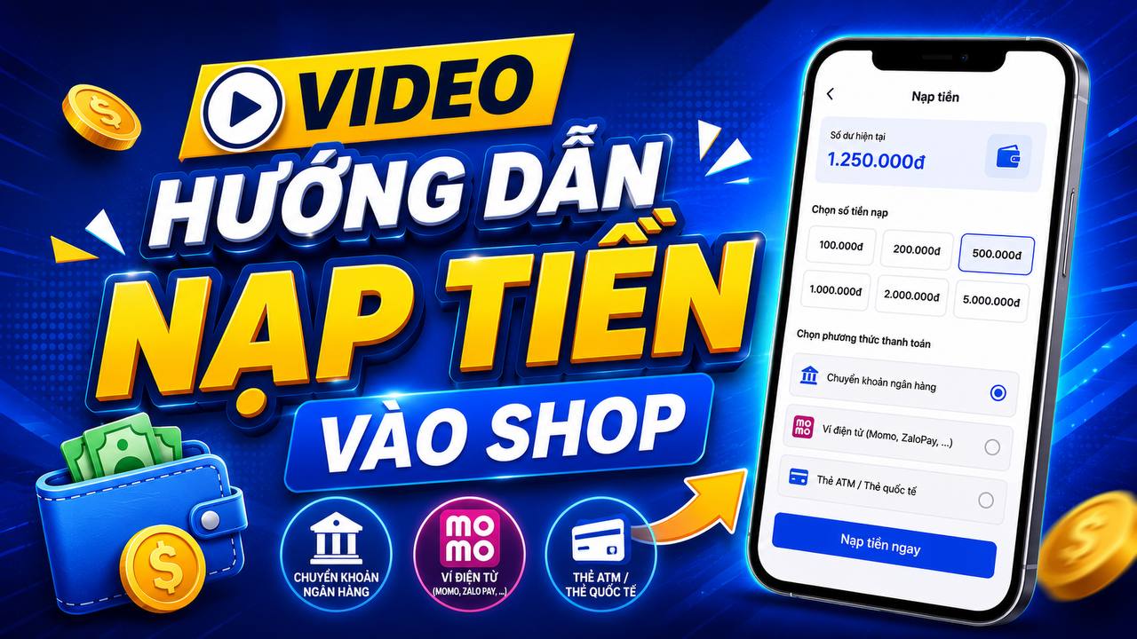 Hướng Dẫn Cách Nạp Tiền Vào Shop